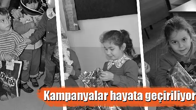 Kampanyalar hayata geçiriliyor