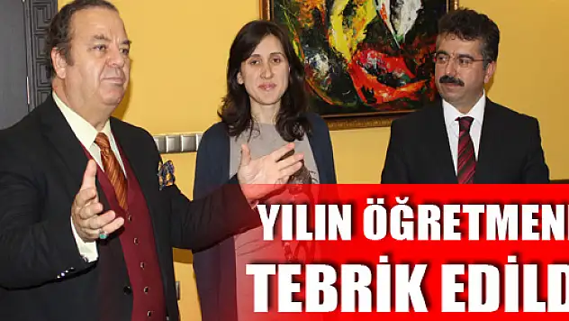 YILIN ÖĞRETMENİ TEBRİK EDİLDİ