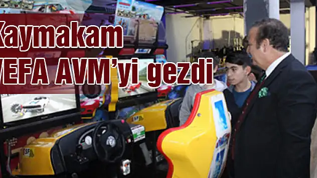 Kaymakam'dan VEFA AVM Gezisi