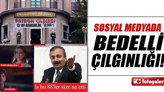 Bedelli askerlik haberine gülümseten yorumlar