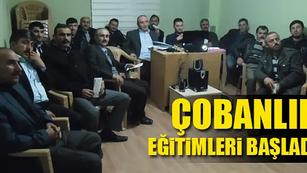 ÇOBANLIK EĞİTİMLERİ BAŞLADI