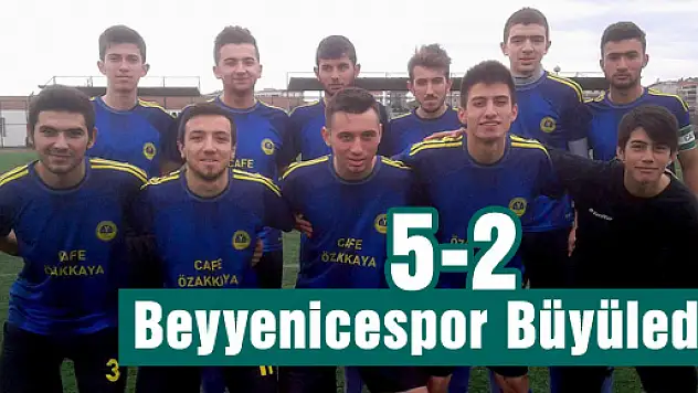 BEYYENİCESPOR 5 - YEŞİLIRMAKSPOR 2