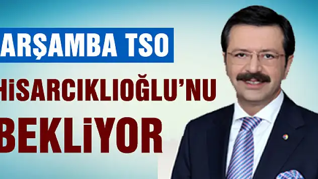 ÇTSO açılış için Hisarcıklıoğlu'nu bekliyor