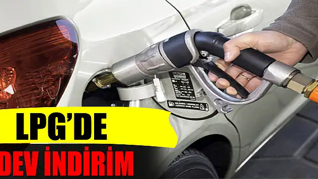 LPG'de Dev İndirim