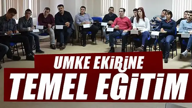 UMKE Ekibine Eğitim