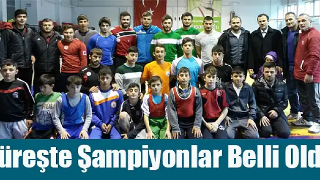 GÜREŞİN ŞAMPİYONLARI BELLİ OLDU…..