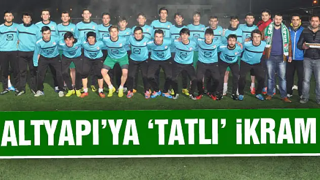 Altyapıya 'TATLI' İkram