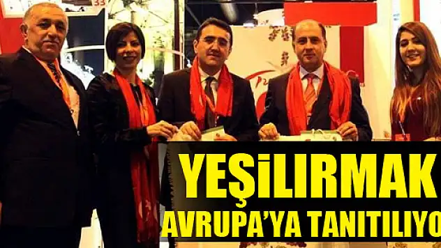 Yeşilırmak Turizm Destinasyonu İspanya'da Tanıtılıyor