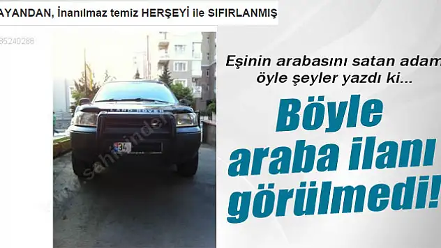 Eşinin arabası için öyle bir ilan verdi ki