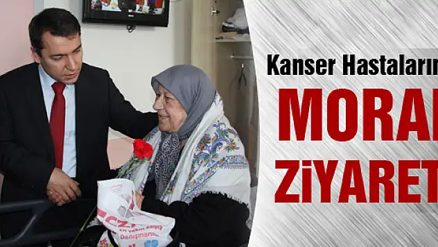 Kanser Hastalarına Moral Ziyareti