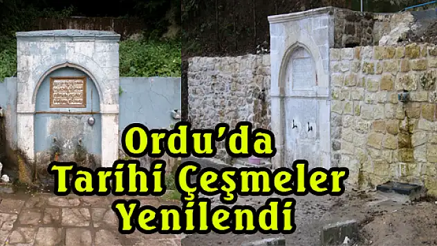 Ordu'da Tarihi Çeşmeler Yenilendi