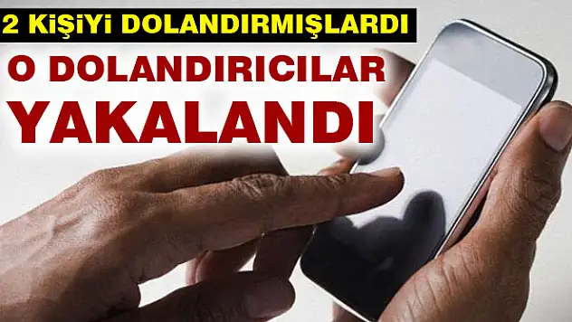 Telefon Dolandırıcısı Yakalandı