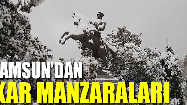 Samsun'dan Kar Manzaraları