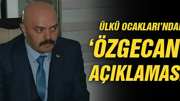 Ülkü Ocakları'ndan 'Özgecan' Açıklaması