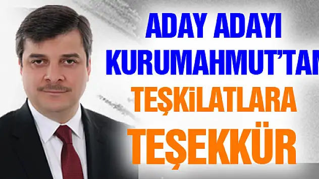 KURUMAHMUT'TAN TEŞKİLATLARA TEŞEKKÜR MESAJI