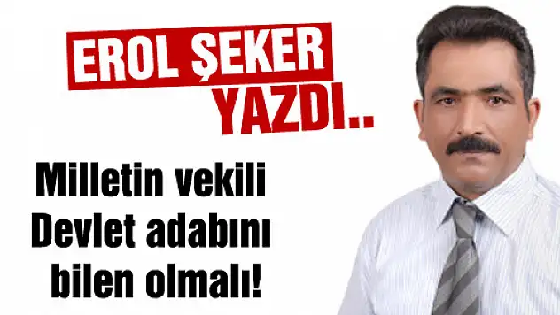 EROL ŞEKER'İN BUGÜN Kİ YAZISI 