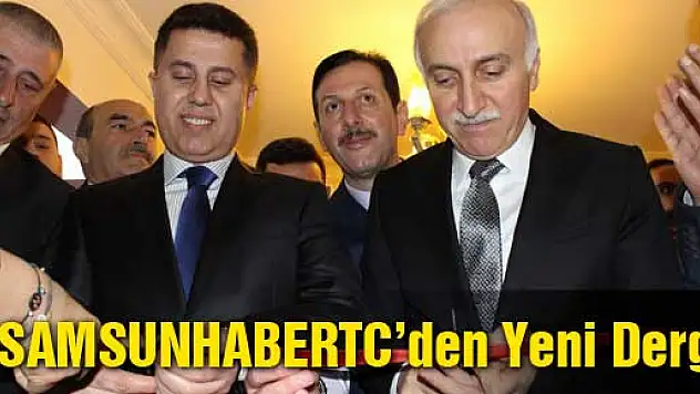 SAMSUNHABERTC'den Yeni Dergi