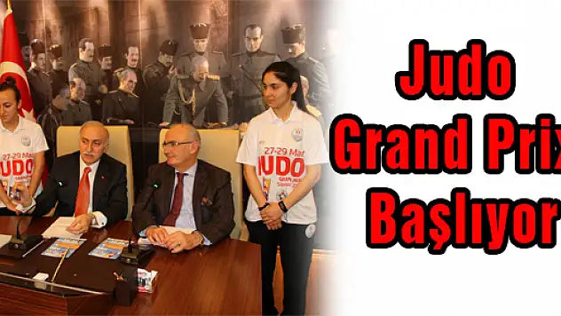 Judo Grand Prix Başlıyor