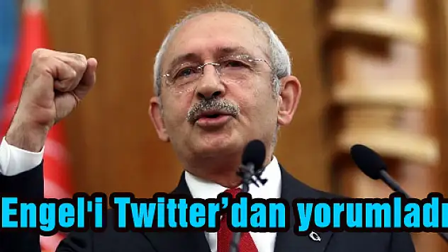 'Engel'i Twitter'dan yorumladı