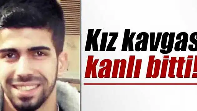 Üniversite öğrencilerinin kız kavgası cinayetle bitti