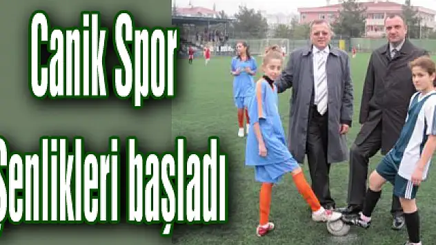 Canik Spor Şenlikleri başladı