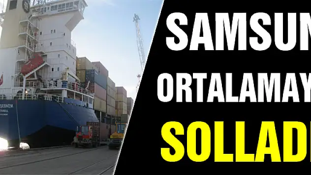SAMSUN LİMAN HİZMETLERİ, TÜRKİYE ORTALAMASINI SOLLADI 