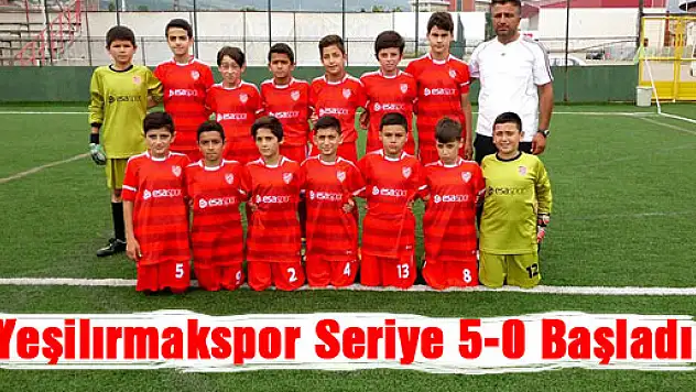Yeşilırmakspor seriye 5-0la başladı