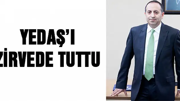 SÜRDÜRÜLEBİLİR YÖNETİM YEDAŞ'I ZİRVEDE TUTTU