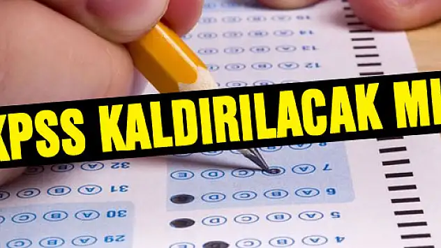KPSS KALDIRILACAK MI?