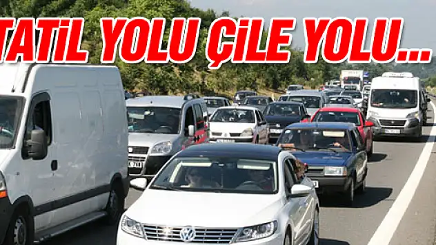 Bayram tatili yollarda çileye dönüştü