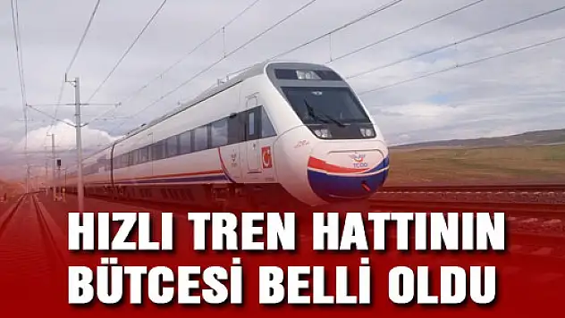 Samsun Hızlı Tren Hattının Bütçesi Belli Oldu