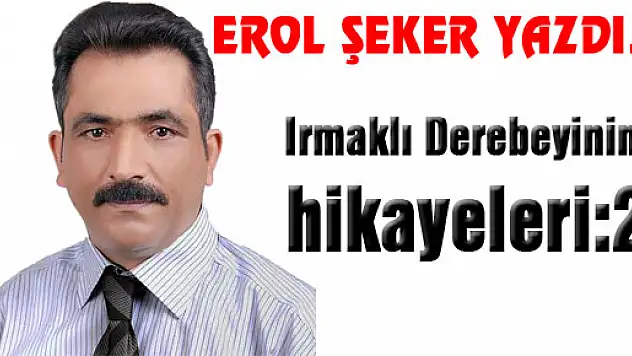 Irmaklı Derebeyinin hikayeleri:2