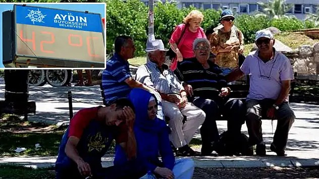 Aydın sıcaktan kavruluyor