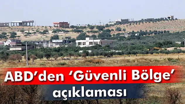 ABD Dışişleri Bakanı Sözcüsü Toner: Güvenli alan söz konusu değil