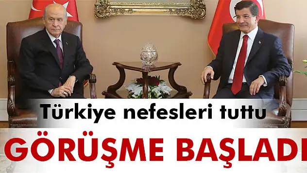 Davutoğlu ile Bahçeli'nin görüşmesi başladı