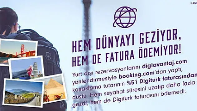 Dünyayı gezmek için bir bahane arıyordum oda fatura ödememek oldu