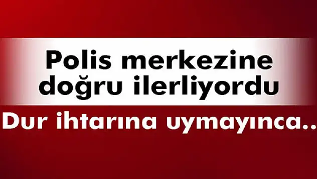 Polis merkezine şüpheli yaklaşan sürücü vuruldu