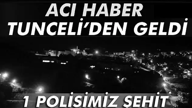 Tunceli'de polis lojmanlarına saldırı! 1 polis şehit