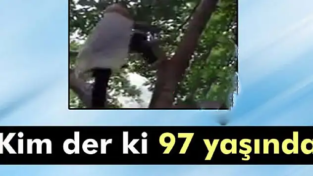 Kim der ki 97 yaşında diye