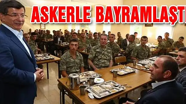 Davutoğlu Dağlıca'daki askerleri ziyaret etti