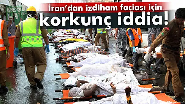 İran'dan korkunç iddia: Hac'da 4 bin 700 kişi öldü