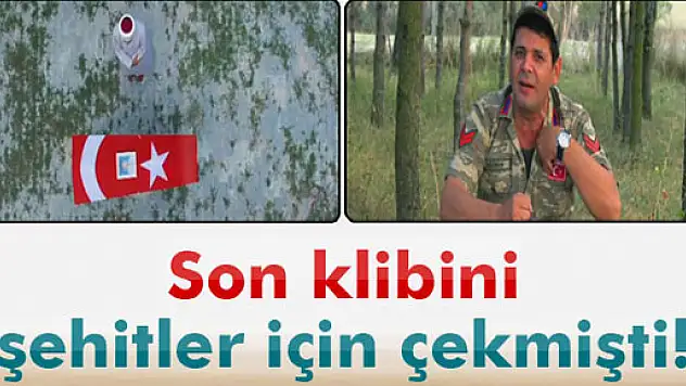 Ankaralı Namık'ın son klibi şehitlere