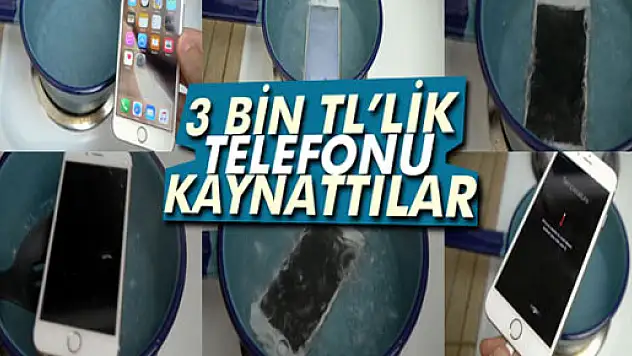 iPhone 6s'i kaynattılar