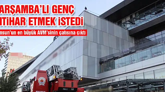 Çarşamba'lı genç intihara kalkıştı