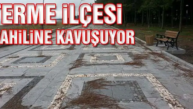 Terme İlçesi Sahiline Kavuşuyor