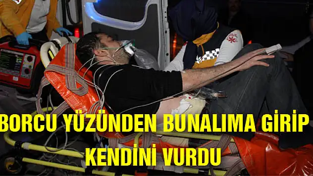 BORCU YÜZÜNDEN BUNALIMA GİRİP KENDİNİ VURDU