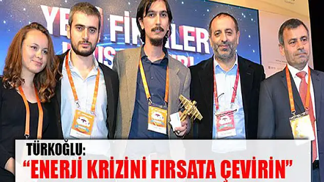 Nurettin Türkoğlu:' Krizi Fırsata Çevirin'