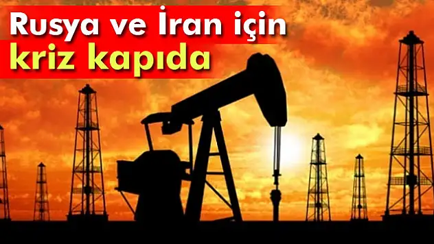 'Petrol fiyatlarındaki düşüş Rusya ve İran'ı krize sokar'