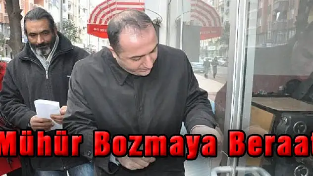 Mühür Bozmaya Beraat