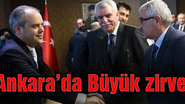 Ankara'da Büyük zirve!